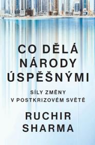 Co dělá národy úspěšnými - Síly změny v postkrizovém světě