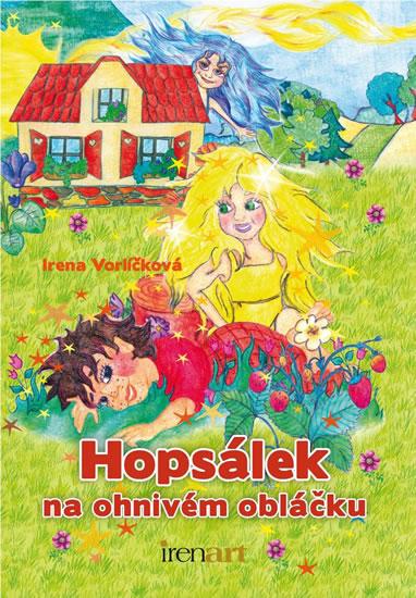 Kniha: Hopsálek na ohnivém obláčku - Vorlíčková Irena