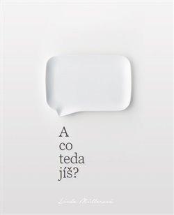 Kniha: A co teda jíš? - Müllerová, Linda
