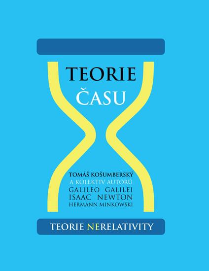 Kniha: Teorie času - Košumberský Tomáš