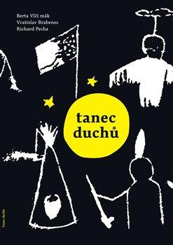 Kniha: Tanec duchůautor neuvedený