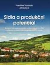 Kniha: Sídla a produkční potenciál - František Varadzin
