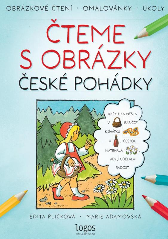 Kniha: Čteme s obrázky: České pohádky - Adamovská Marie