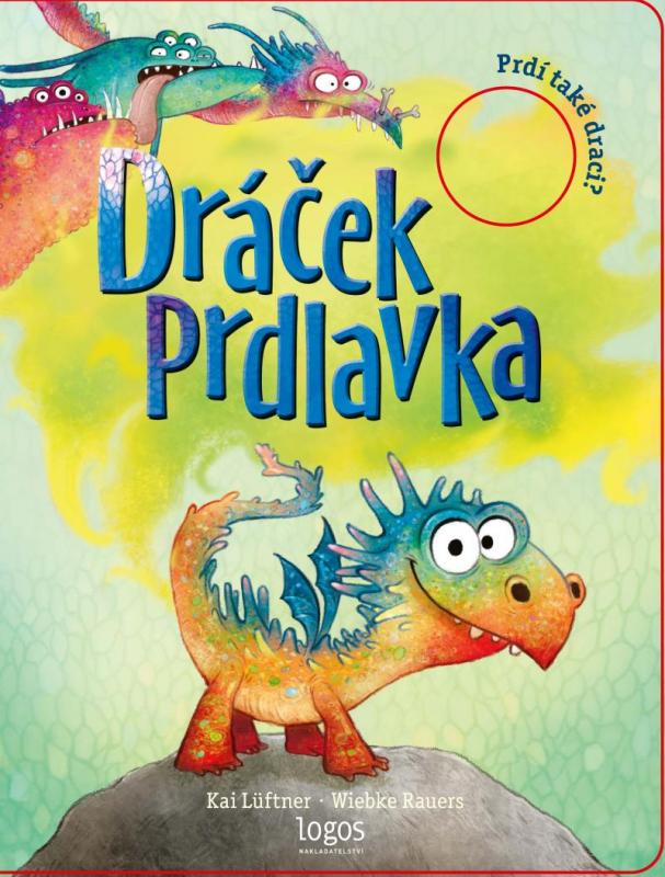 Kniha: Dráček Prdlavka / Prdí také draci? - Lüftner Kai
