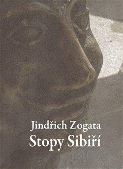 Kniha: Stopy Sibiří - Zogata, Jindřich