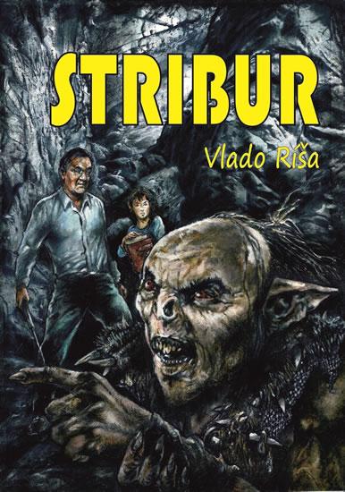 Kniha: Stribur - Ríša Vlado