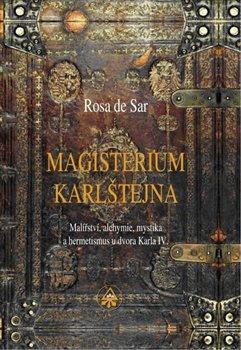 Kniha: Magisterium Karlštejna - Sar, de Rosa