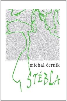 Kniha: Stébla - Černík, Michal