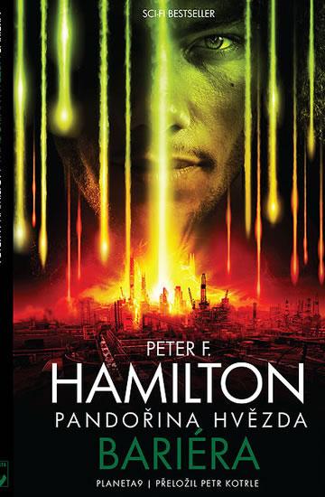 Kniha: Pandořina hvězda - Bariéra - Hamilton Peter F.