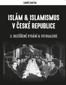 Islám - islamismus v České republice
