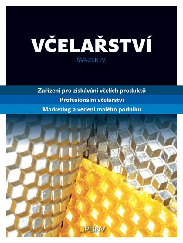 Kniha: Včelařství - svazek IV. - Kolektív autorov