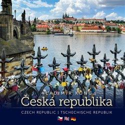 Kniha: Česká republika / Czech Republic / Tsche - Kunc, Vladimír