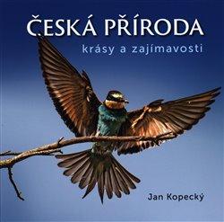 Kniha: Česká příroda - Kopecký, Jan