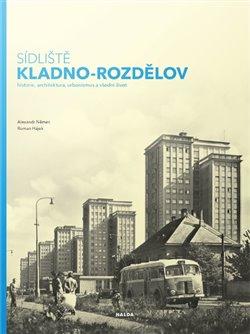Kniha: Sídliště Kladno-Rozdělovautor neuvedený