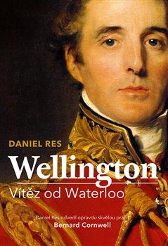 Kniha: Wellington - Res, Daniel