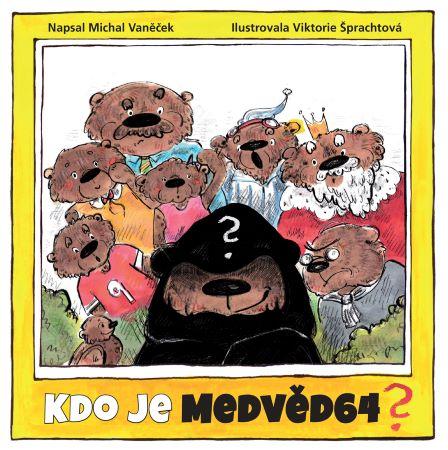 Kniha: Kdo je Medvěd64? - Michal Vaneček