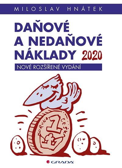 Kniha: Daňové a nedaňové náklady 2020 - Hnátek Miloslav