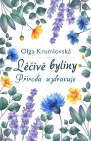 Léčivé byliny - Příroda uzdravuje