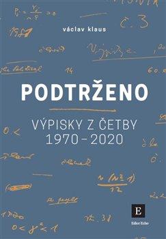 Kniha: Podtrženo - Klaus, Václav