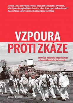 Kniha: Vzpoura proti zkázeautor neuvedený