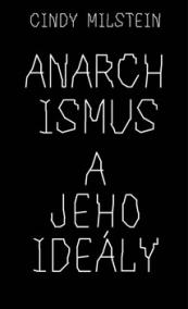 Anarchismus a jeho ideály