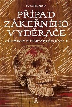 Kniha: Případ zákeřného vyděrače - Jindra, Jaromír