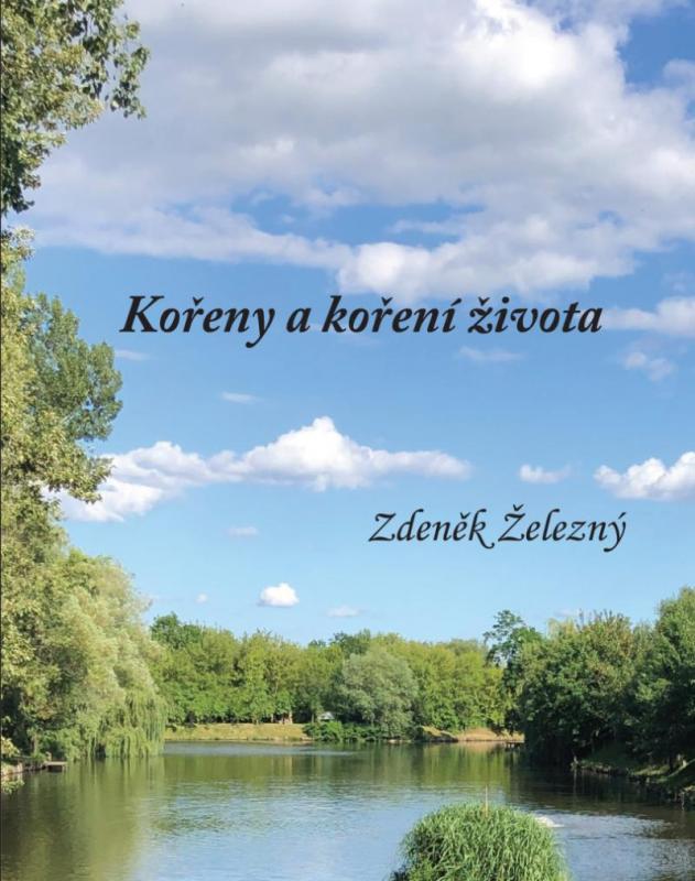 Kniha: Kořeny a koření života - Železný Zdeněk