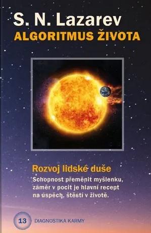 Kniha: Diagnostika karmy 13 - Algoritmus života - Sergej N. Lazarev