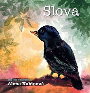 Kniha: Slova - Kubínová, Alena