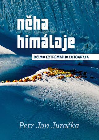 Kniha: Něha Himálaje - Petr Jan Juračka