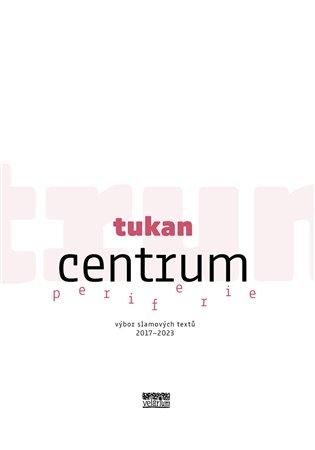 Kniha: Centrum periferie - Tukan
