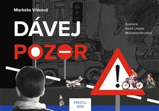 Kniha: Dávej pozor!autor neuvedený