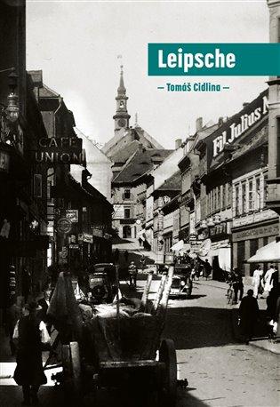Kniha: Leipsche - Cidlina, Tomáš