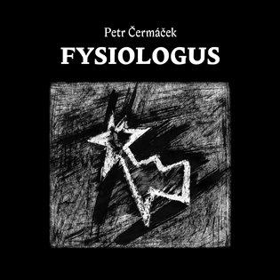 Kniha: Fysiologus - Čermáček, Petr