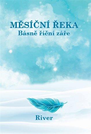Kniha: Měsíční řeka - River, Adriana