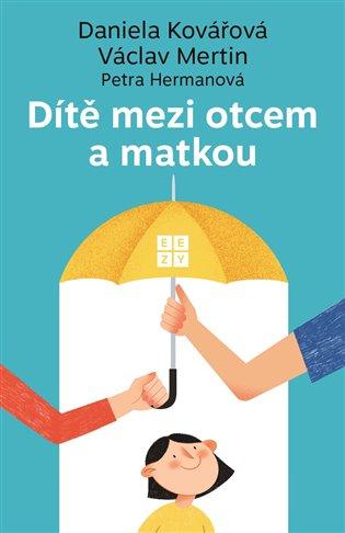 Kniha: Dítě mezi otcem a matkouautor neuvedený