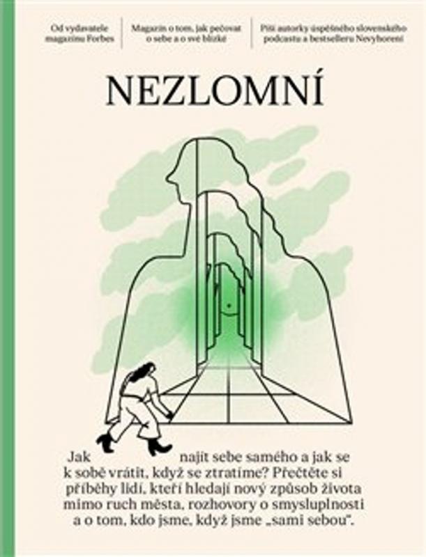 Kniha: Nezlomní - kolektiv autorů