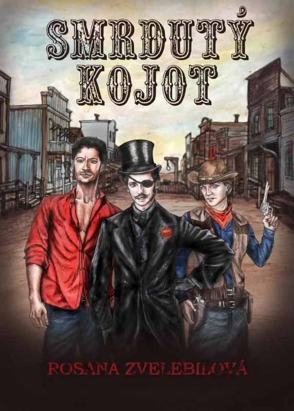 Kniha: Smrdutý kojot - Zvelebilová Rosana
