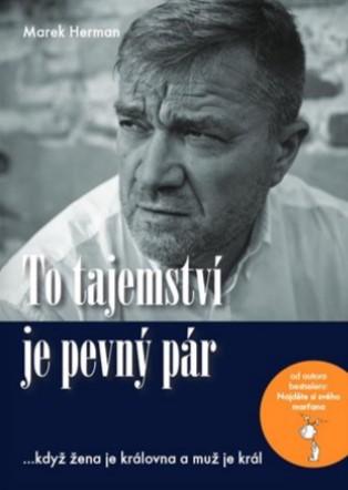 Kniha: To tajemství je pevný pár - Marek Herman