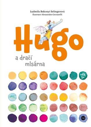 Kniha: Hugo a dračí mlsárnaautor neuvedený