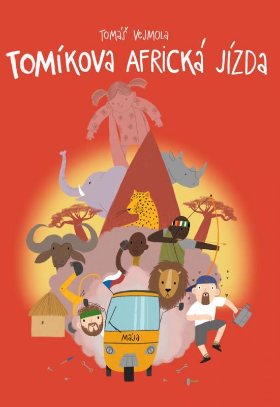 Kniha: Tomíkova africká jízda - Vejmola Tomáš