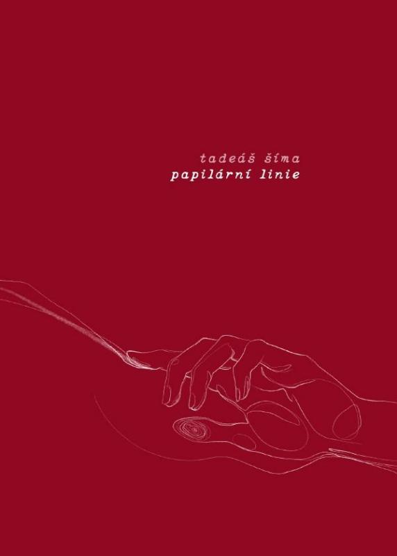 Kniha: Papilární linie - Šíma Tadeáš