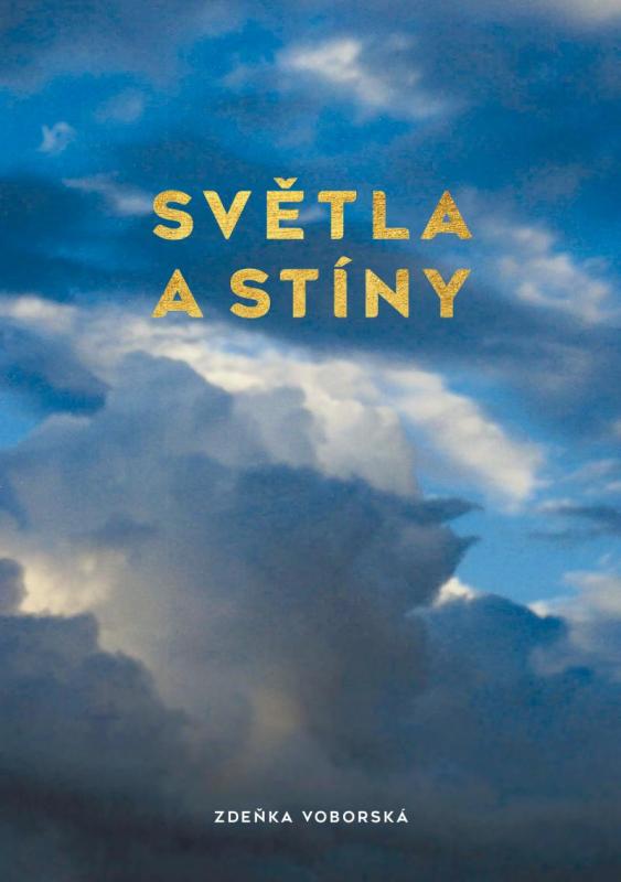 Kniha: Světla a stíny - Voborská Zdeňka