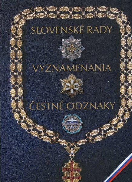 Kniha: Slovenské rady, vyznamenania, čestné odznaky - JuDr. Ján Marcinko