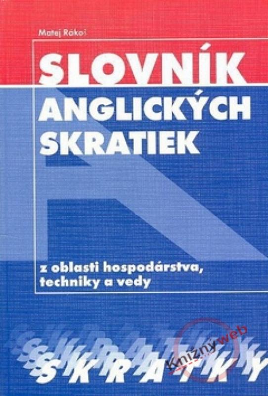 Kniha: Slovník angických skratiek - Rákoš Matej