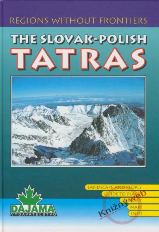 Kniha: The Slovak - Polish Tatraskolektív autorov