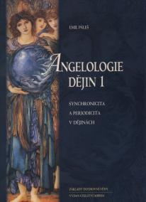 Angelologie dějin 1