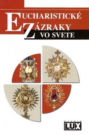 Kniha: Eucharistické zázraky vo svete - Carlo Acutis