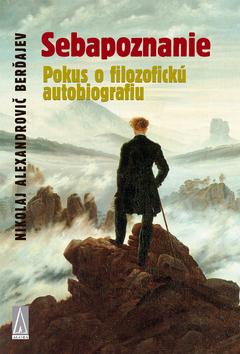 Kniha: Sebapoznanie - Nikolaj Alexandrovič Berďajev