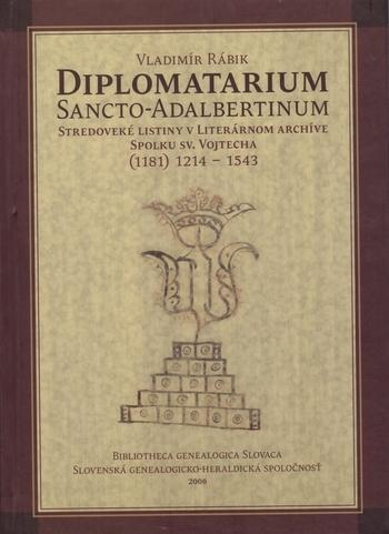 Kniha: Diplomatarium sancto-adalbertinum - Vladimír Rábik